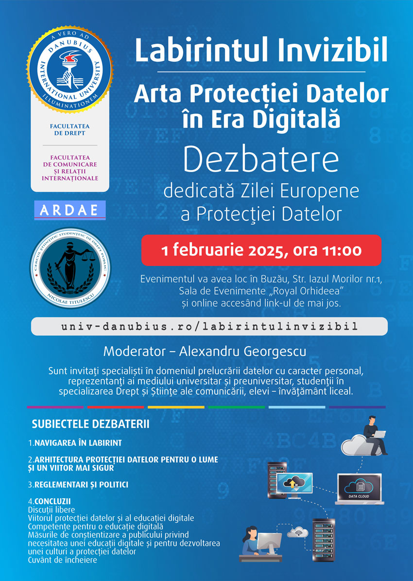 Ziua  Internaționala a Datelor cu Caracter Personal - Dezbatere -  Labirintul Invizibil – Arta Protecției Datelor în Era Digitală